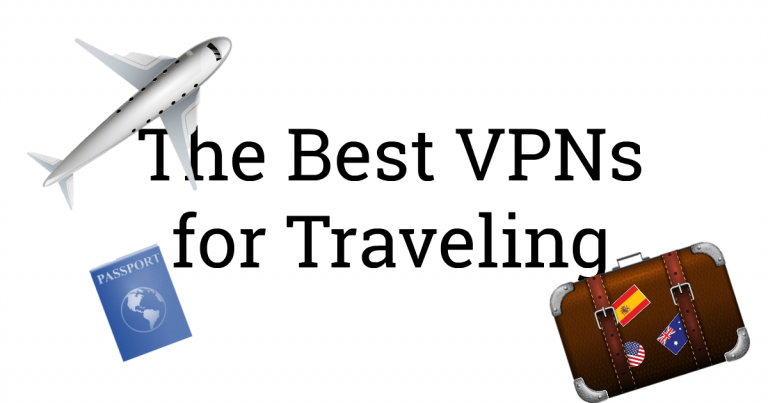 שירותי ה-VPN המומלצים לנסיעות - במחירים ובשירות