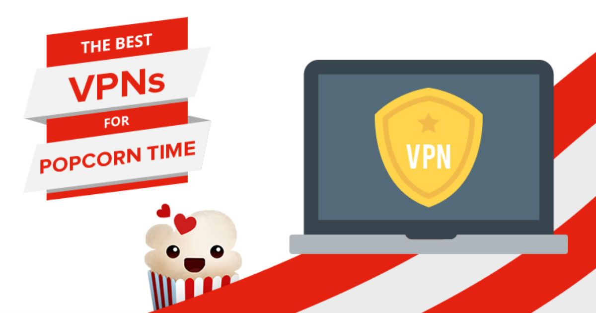 best vpn for popcorn time reddit best vpn for popcorn time reddit