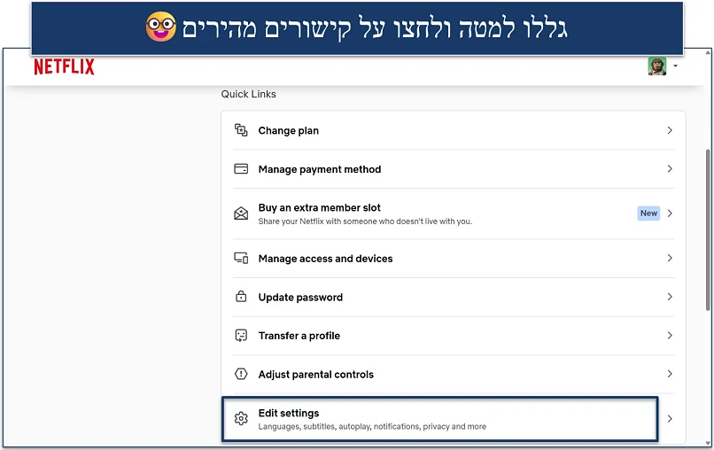 Screenshot of the Netflix Account settings interface showing the Quick Links options